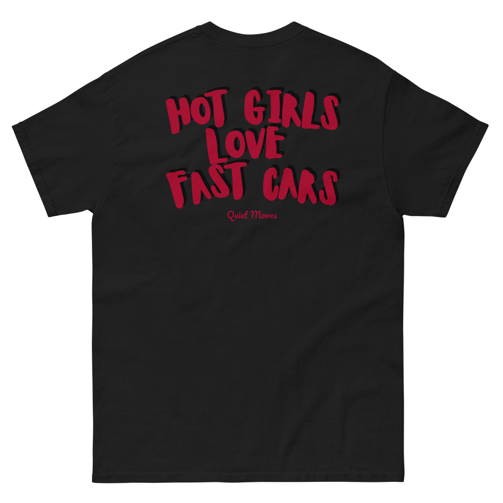 ''Hot girls love fast cars'' t-shirt