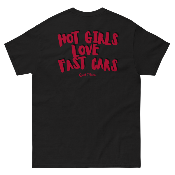 ''Hot girls love fast cars'' t-shirt
