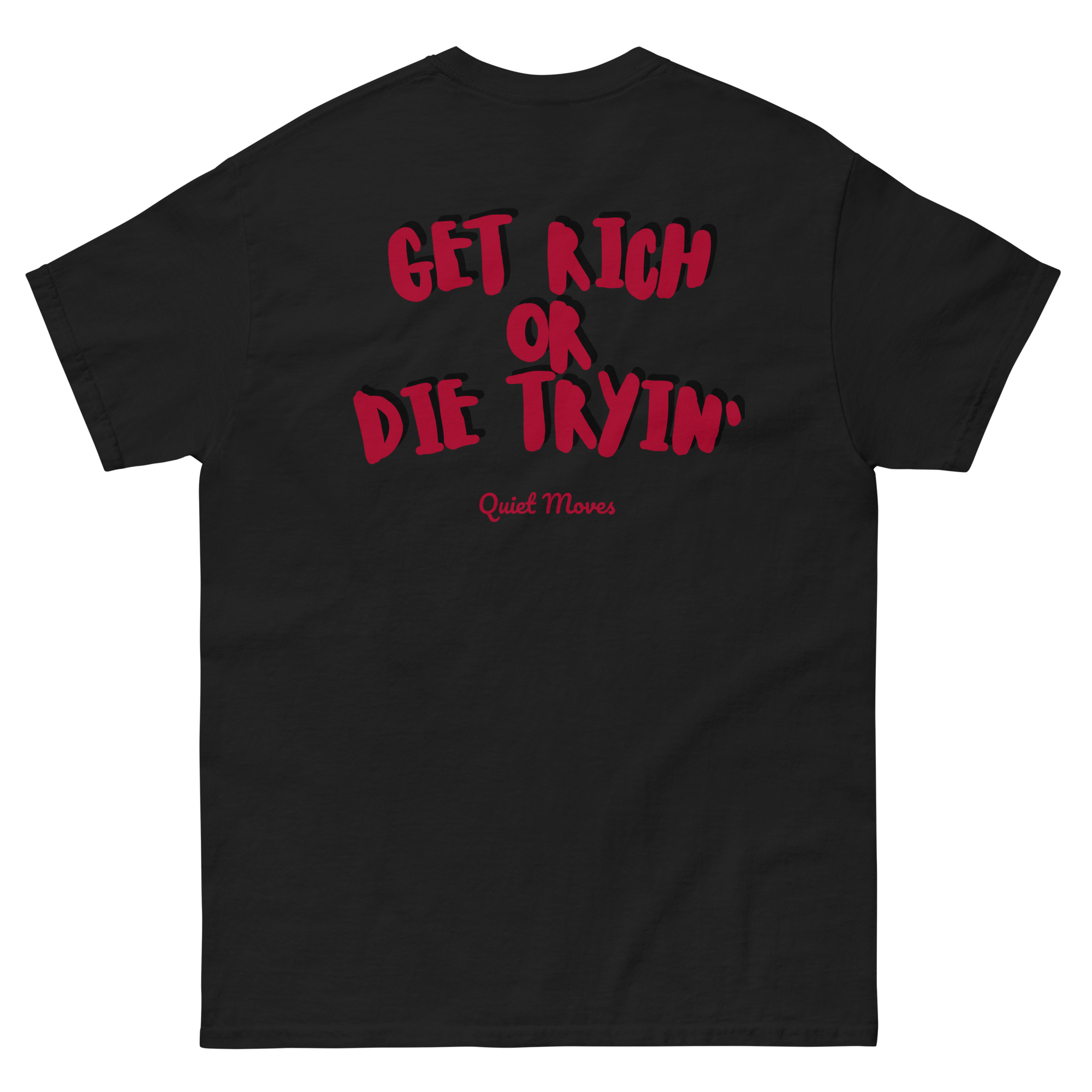 ''Get Rich Or Die Tryin'' T-shirt