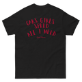 “Cars, Girls, Speed – All I Need” T-Shirt