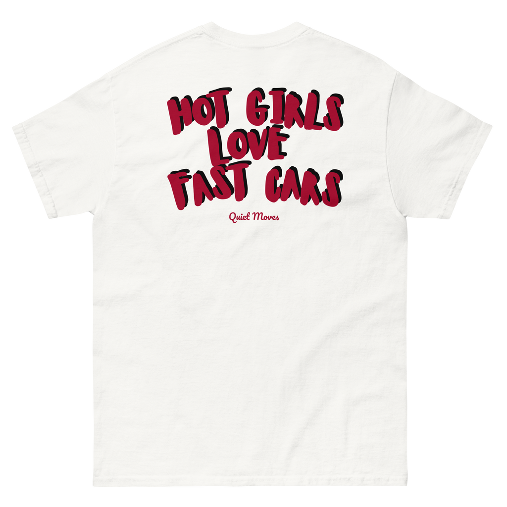 ''Hot girls love fast cars'' t-shirt