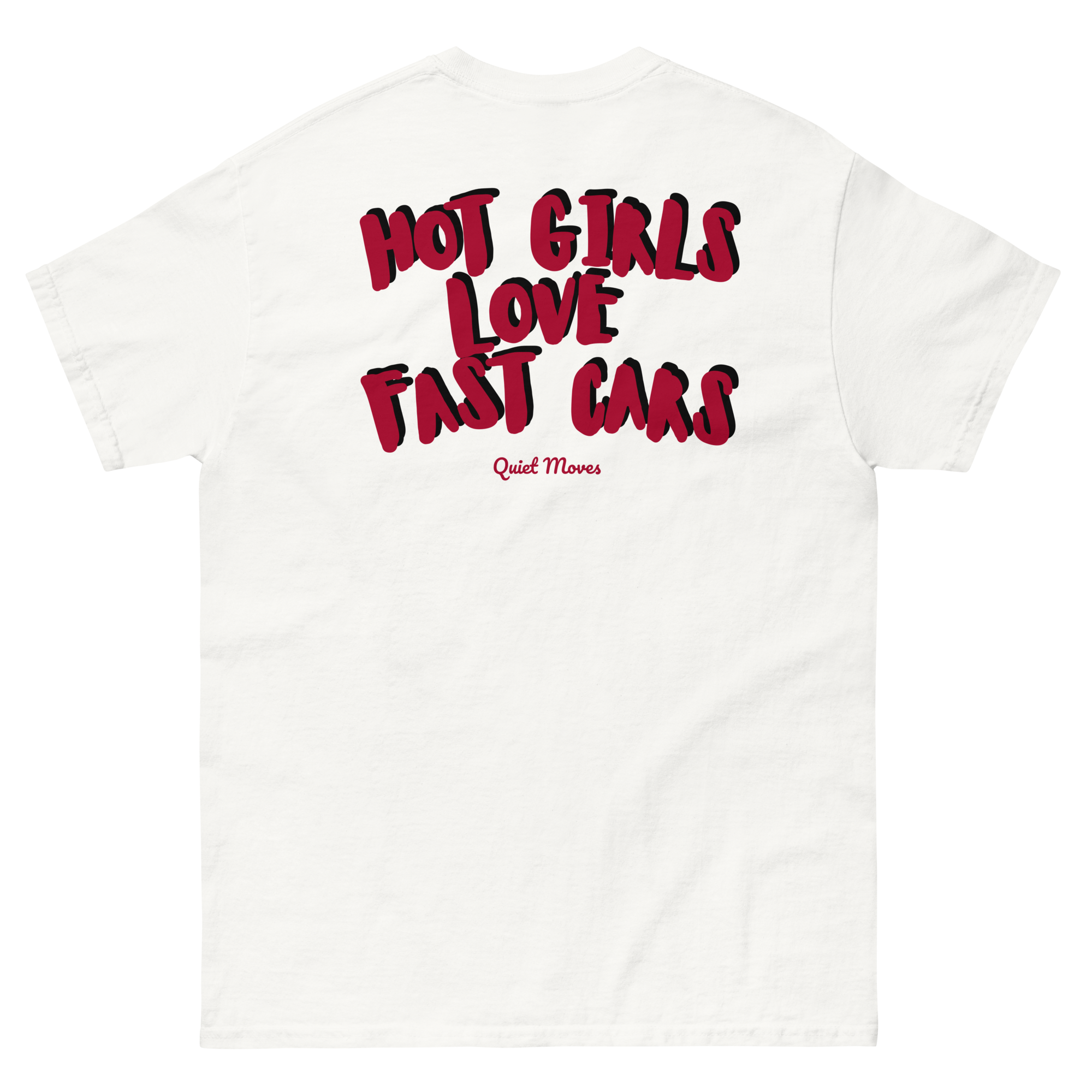 ''Hot girls love fast cars'' t-shirt