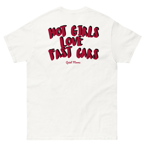 ''Hot girls love fast cars'' t-shirt